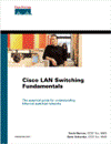 Cisco LAN <font color=red><b>Switching</b></font> Fundamentals