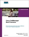 <font color=red><b>cisco</b></font> CallManager Best Practices