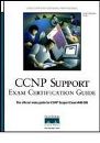 CCNP Support Exam Certification <font color=red><b>Gui</b></font>de