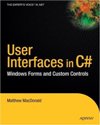 User Interfaces in C#: Windows Forms and Custom C<font color=red><b>ONT</b></font>rols