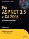 <font color=red><b>Pro</b></font> ASP.NET 3.5 in C# 2008: Includes Silverlight 2, Third Edition