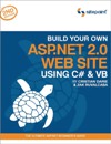 Build Your Own ASP.NET 2.0 <font color=red><b>Web</b></font> Site Using C# & VB, 2nd Edition