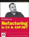 Professional Refactoring in C# & ASP.NET (<font color=red><b>pdf</b></font>+code)