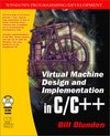 Virtual Machine Design and Implementation C/<font color=red><b>C++</b></font>