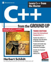 C++ from the <font color=red><b>Ground</b></font> Up, Third Edition