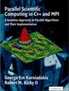 Parallel Scientific Computing in C++ and MPI: A Seamless Approach to Parallel Al