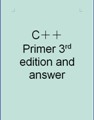 C++ Primer 3rd <font color=red><b>Edit</b></font>ion and Answer