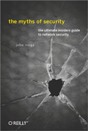 The Myths of <font color=red><b>Security</b></font>: What the Computer <font color=red><b>Security</b></font> Industry Doesn’t Want You to K