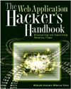 The <font color=red><b>Web</b></font> Application Hacker’s Handbook: Discovering and Exploiting Security Flaws