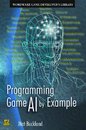 Programming Game AI by <font color=red><b>Exam</b></font>ple <font color=red><b>Exam</b></font>ple