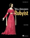 The Well-Grounded <font color=red><b>Ruby</b></font>ist