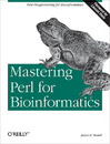 Mastering Perl for Bioinformatics