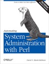 <font color=red><b>Automating</b></font> System Administration with Perl: Tools to Make You More Efficient