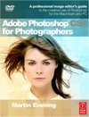 <font color=red><b>Adobe</b></font> Photoshop CS4 for Photographers: A Professional Image Editor’s Guide to th