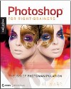 Photoshop For Right-Brainers: The <font color=red><b>art</b></font> of Photomanipulation