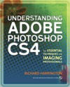 Understanding Adobe Photo<font color=red><b>SHOP</b></font> CS4: The Essential Techniques for Imaging Professi