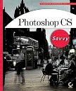 Photoshop CS <font color=red><b>Savvy</b></font>