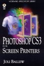 Photoshop CS3 for <font color=red><b>Screen</b></font> Printers